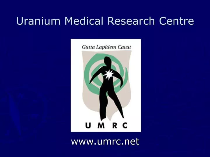 uranium medical research centre