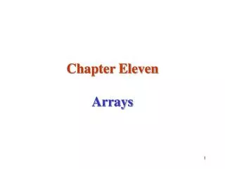 Chapter Eleven Arrays