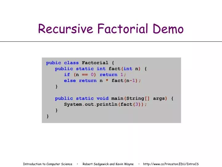 recursive factorial demo