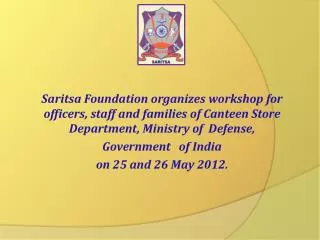Preparing defense services employees of Canteen Stores Department in India