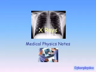 X Rays