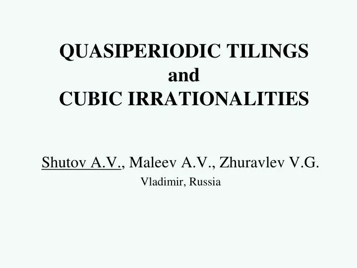 quasiperiodic tilings and cubic irrationalities
