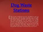 Dog Waste Station - slide 1