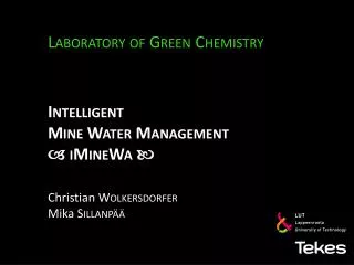 Intelligent Mine Water Management ? iMineWa ?