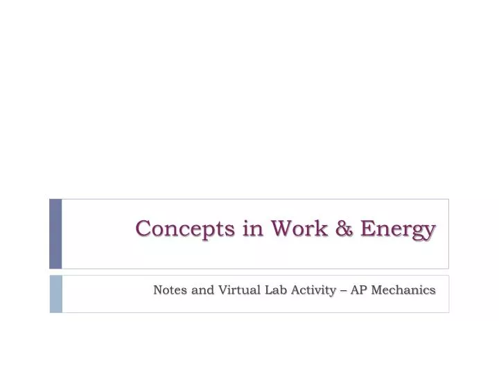 concepts in work energy