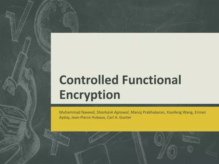 controlled functional encryption