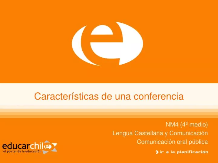 caracter sticas de una conferencia