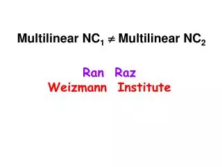 Multilinear NC 1 ? Multilinear NC 2