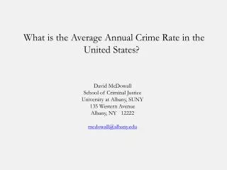 What is the Average Annual Crime Rate in the United States?