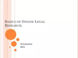 Basics of Online Legal Research.