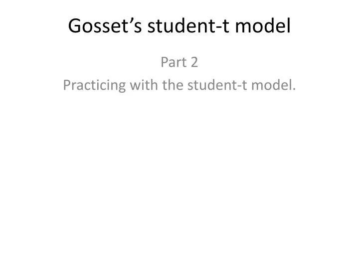 gosset s student t model