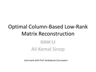 Optimal Column-Based Low-Rank Matrix Reconstruction