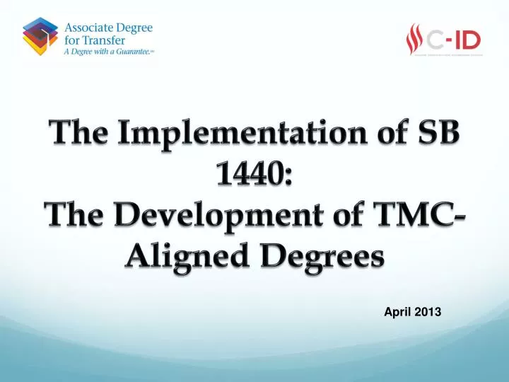 the implementation of sb 1440 the development of tmc aligned degrees