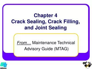 Chapter 4 Crack Sealing, Crack Filling, and Joint Sealing