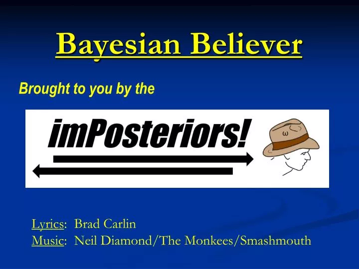 bayesian believer