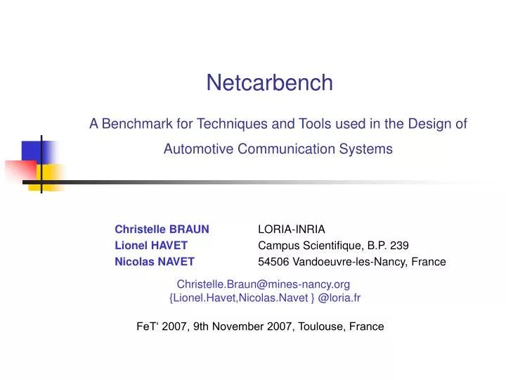 a benchmark for techniques and tools used in the design of automotive communication systems