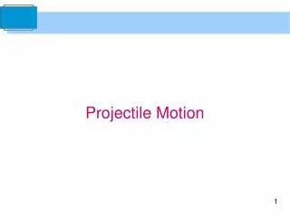 Projectile Motion