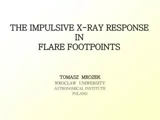 THE IMPULSIVE X-RAY RESPONSE IN FLARE FOOTPOINTS