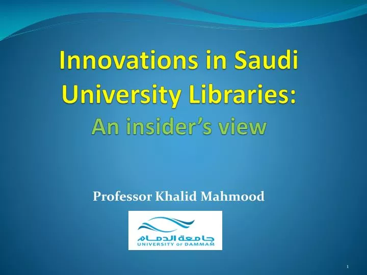 innovations in saudi university libraries an insider s view
