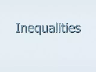 Inequalities