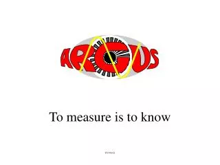 To measure is to know