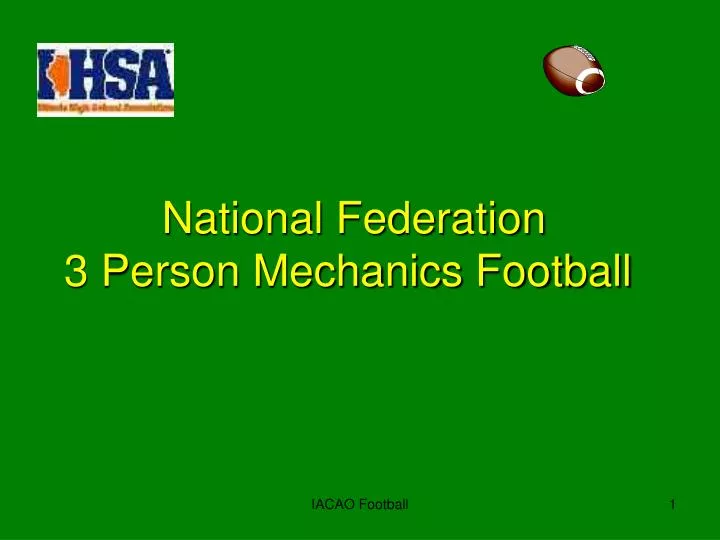 national federation 3 person mechanics football