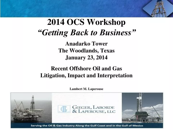 2014 ocs workshop getting back to business