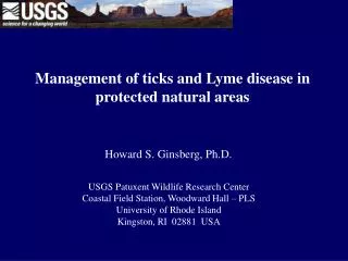 Management of ticks and Lyme disease in protected natural areas