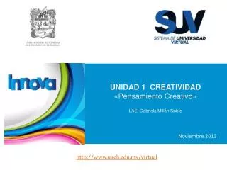 unidad 1 creatividad pensamiento creativo lae gabriela mill n noble