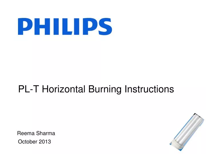 pl t horizontal burning instructions