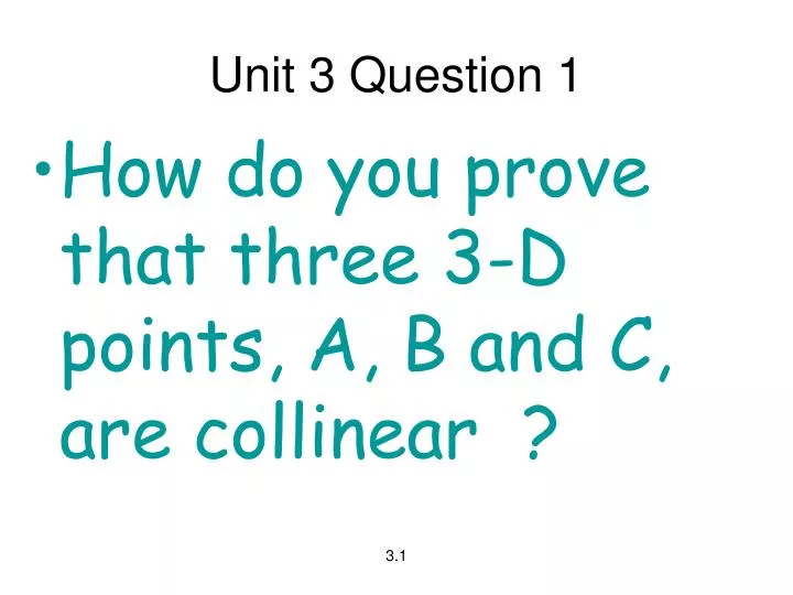 unit 3 question 1