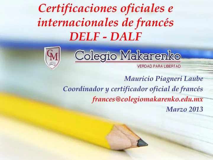 certificaciones oficiales e internacionales de franc s delf dalf