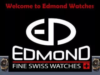 Edmond Watches - Luxury Men Watch Supplier