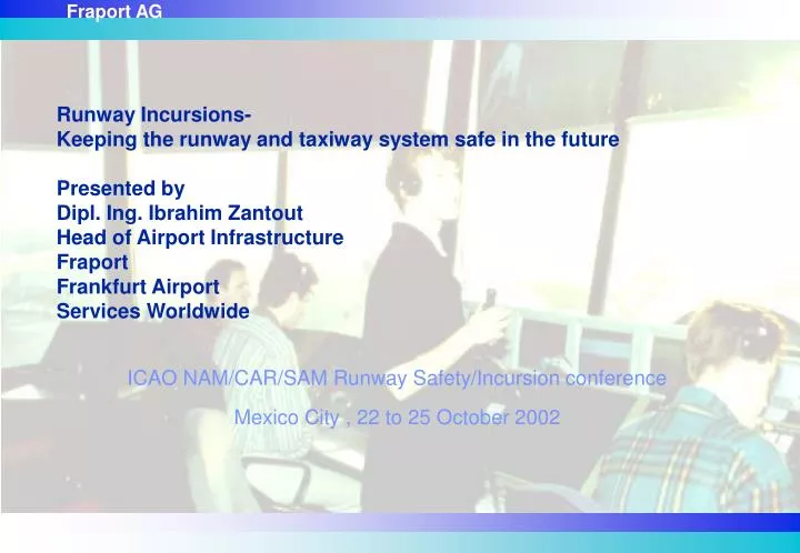icao nam car sam runway safety incursion conference mexico city 22 to 25 october 2002