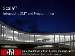 Scala Z3 Integrating SMT and Programming