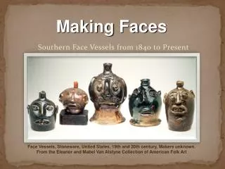 Southern Face Vessels from 1840 to Present