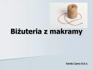 bi uteria z makramy