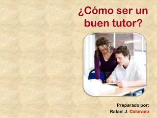 c mo ser un buen tutor