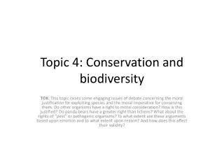 Topic 4: Conservation and biodiversity