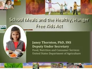 School Meals and the Healthy, Hunger Free Kids Act