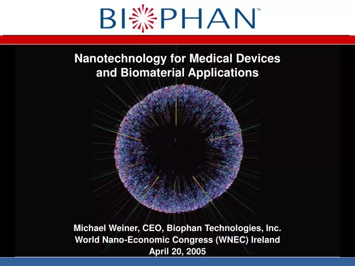 nanotechnology for medical devices and biomaterial applications