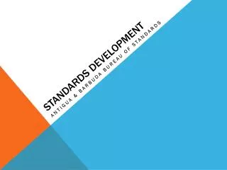 Standards development