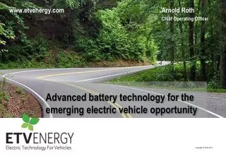 Advanced battery technology for the emerging electric vehicle opportunity