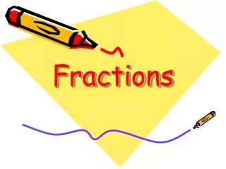 Fractions