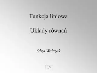 funkcja liniowa uk ady r wna