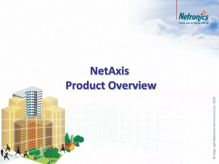 netaxis product overview