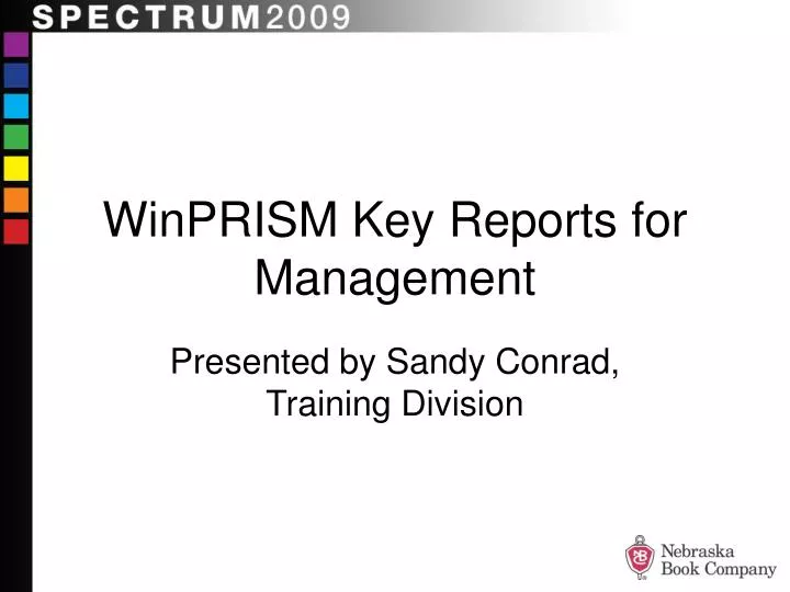 winprism key reports for management