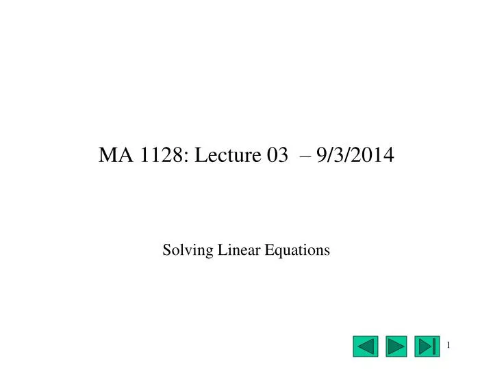 ma 1128 lecture 03 9 3 2014