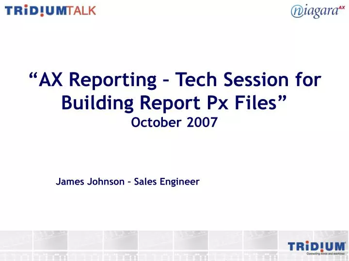 ax reporting tech session for building report px files october 2007