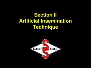 Section II Artificial Insemination Technique